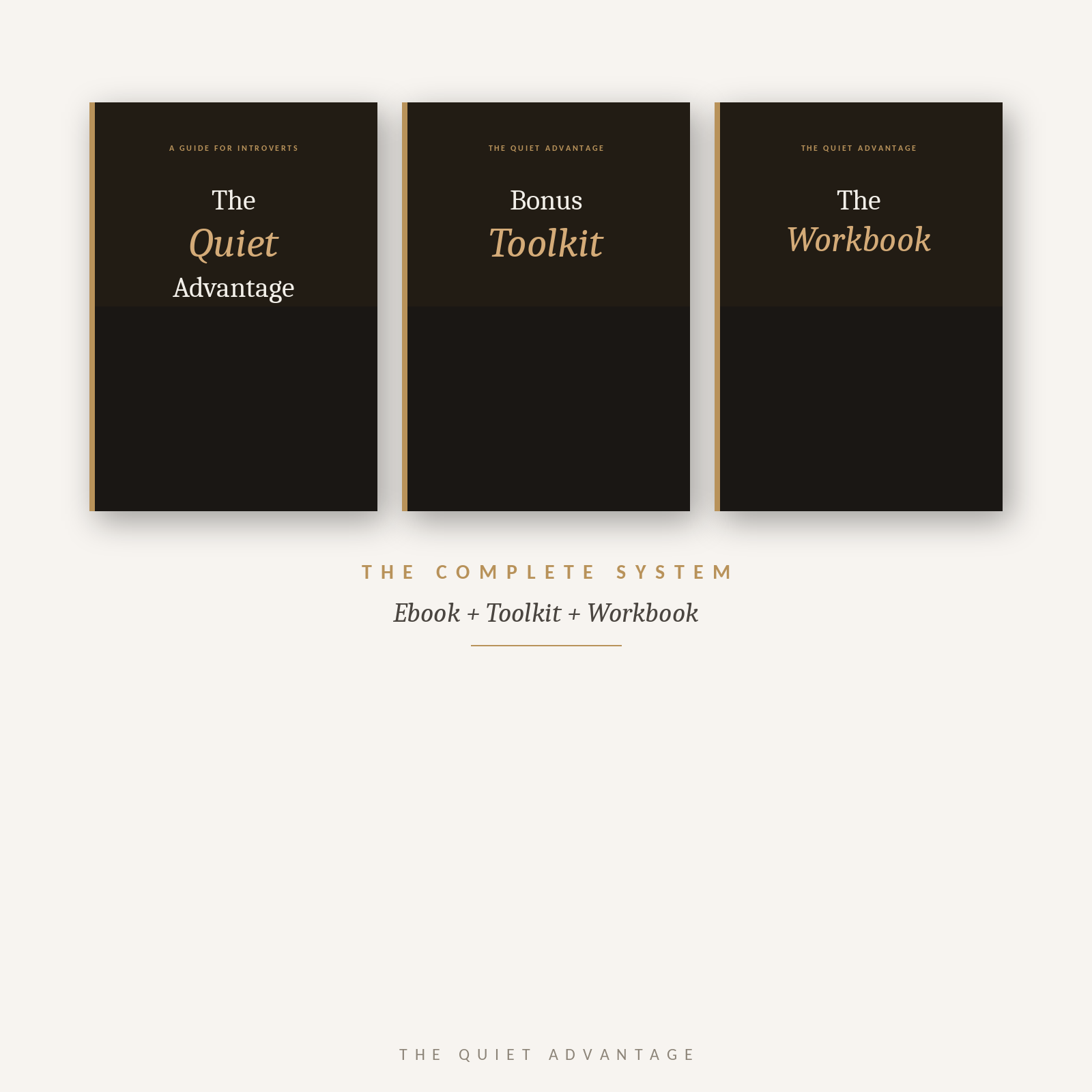 The Complete System